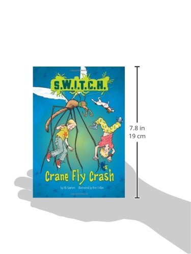 Crane Fly Crash (S.W.I.T.C.H.)