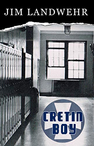 Cretin Boy (English Edition)