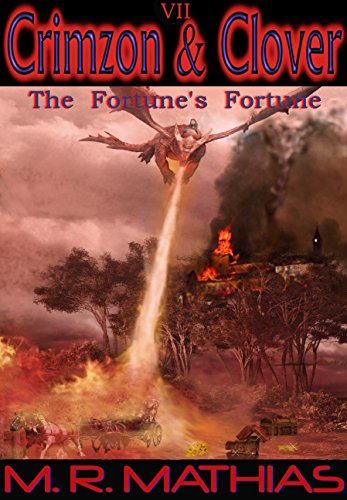 Crimzon and Clover VII- The Fortune's Fortune: Crimzon and Clover Short Story Series (English Edition)