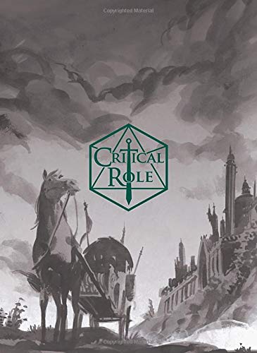 Critical Role: The Chronicles of Exandria--The Mighty Nein (Deluxe Edition)