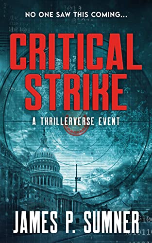 Critical Strike (Thrillerverse Events Book 1) (English Edition)