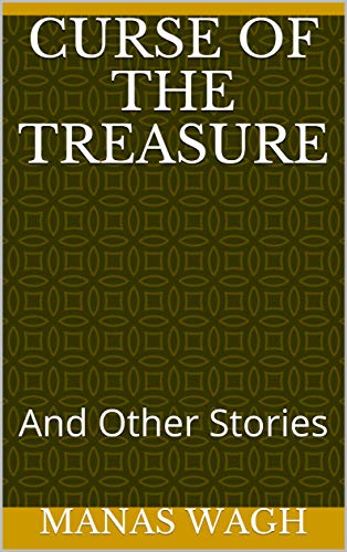 Curse of the Treasure: And Other Stories (English Edition)