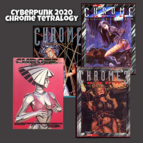 Cyberpunk 2020 Chrome tetralogy (English Edition)
