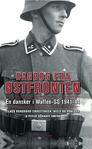 Dagbog fra Østfronten (Danish Edition)