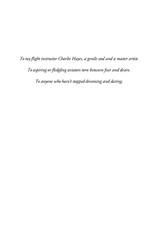 Danger and Poetry: One Glider Pilot's First Hundred Hours, from Flight School to Rescue Mission