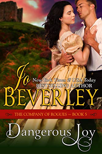 Dangerous Joy (The Company of Rogues Series, Book 5): Regency Romance (English Edition)