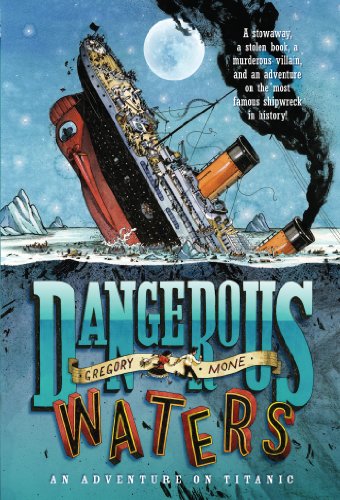 Dangerous Waters: An Adventure on the Titanic (English Edition)