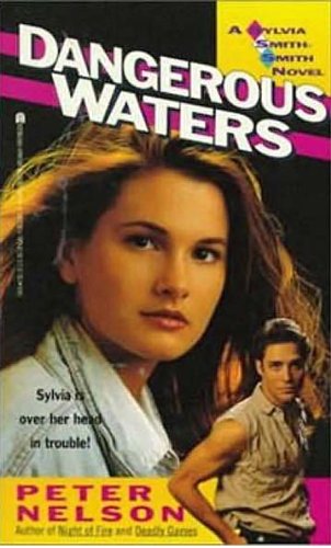 Dangerous Waters (Sylvia Smith-Smith Book 4) (English Edition)
