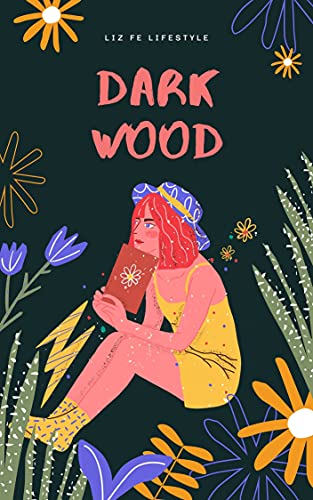 Dark Wood (English Edition)
