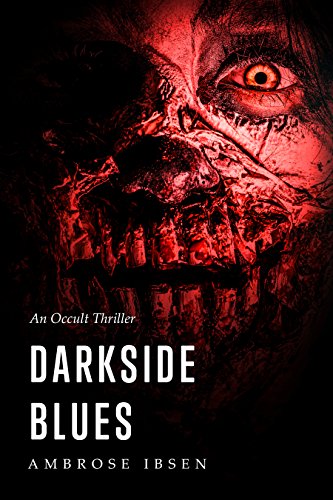 Darkside Blues (The Ulrich Files Book 3) (English Edition)