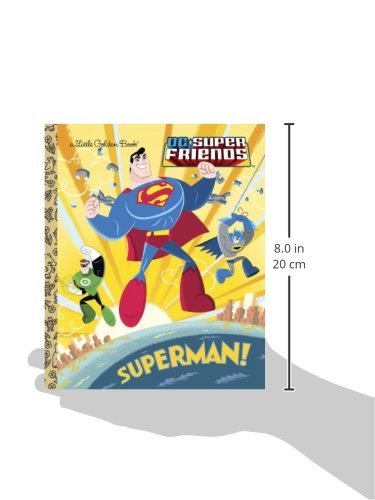 DC SUPER FRIENDS SUPERMAN LITTLE GOLDEN BOOK HC (Little Golden Books)