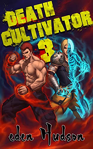 Death Cultivator 3: A Sci-Fi Cultivation Adventure (English Edition)
