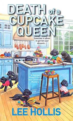 Death of a Cupcake Queen (A Hayley Powell Food and Cocktails Mystery Book 6) (English Edition)