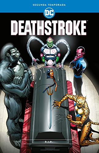 Deathstroke: Segunda Temporada – R.I.P