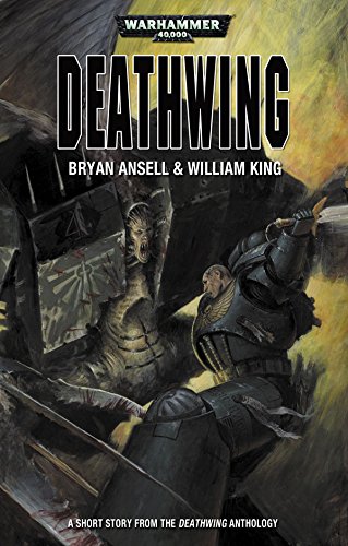 Deathwing (Deathwing Anthology) (English Edition)