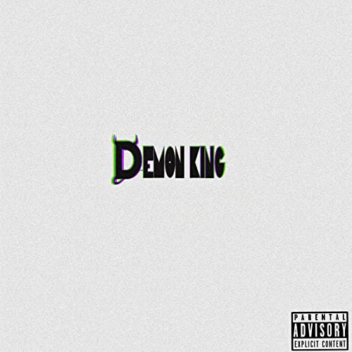 Demon King [Explicit]