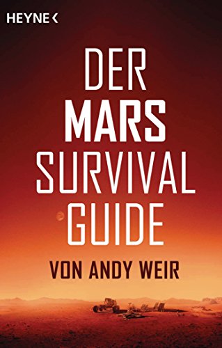 Der Mars Survival Guide (German Edition)