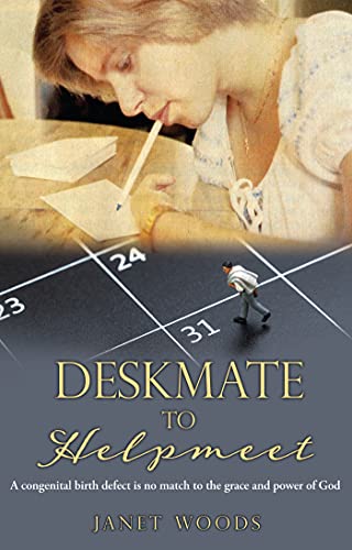 Deskmate to Helpmeet (English Edition)