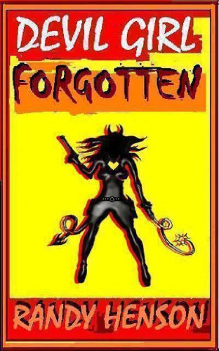 Devil Girl: Forgotten (The Somnopolis Saga: Part 3) (English Edition)