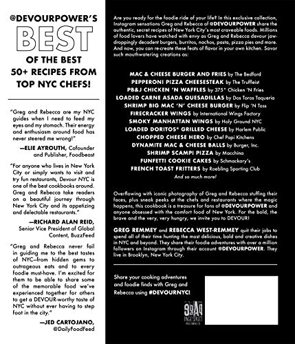 Devour Nyc: A Cookbook: The Journey to Discover the Most Delicious, Epic (and Occasionally Outrageous) Foods of New York City