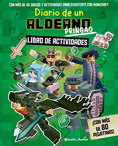 Diario de un aldeano pringao. Libro de actividades: ¡Con más de 80 pegatinas! (Minecraft)
