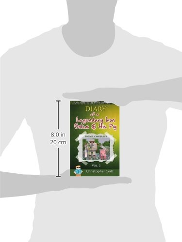 Diary of a Legendary Iron Golem & His Pig: Biome Conflict: Volume 2