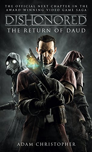 Dishonored: The Return of Daud (English Edition)