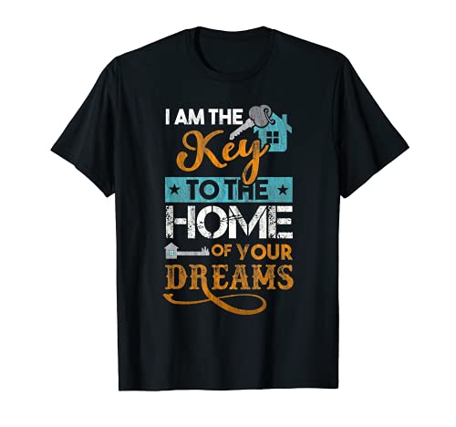 Divertida cita de la vendimia I Am The Key To The Home Of Your Dreams Camiseta