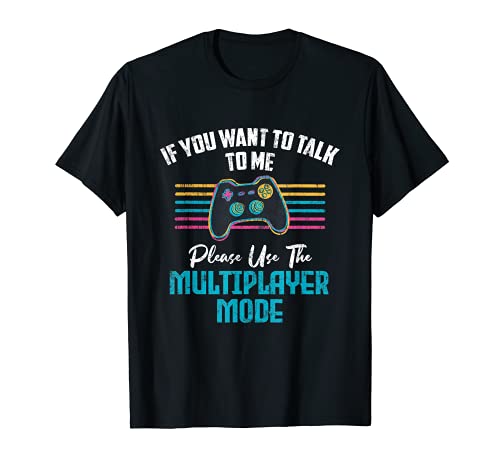 Divertido jugador multijugador diciendo videojuegos juegos Camiseta