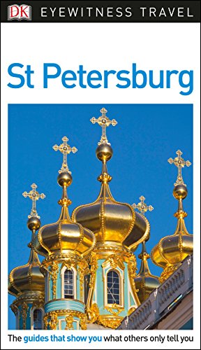 DK Eyewitness Travel Guide: St. Petersburg [Idioma Inglés]