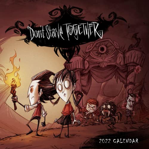 Don’t Starve Together Calendar 2022-2023: Don’t Starve Together Calendar 2022 - OFFICIAL Games calendar 2022 18 months- Planner Gifts boys girls kids ... 17''x11''(Kalendar Calendario Calendrier).