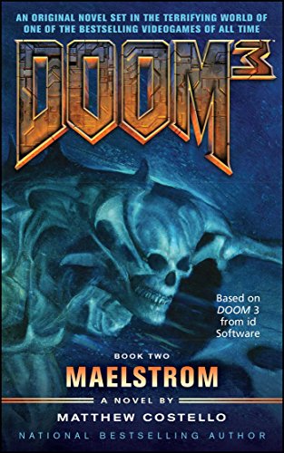 Doom 3: Maelstrom (English Edition)