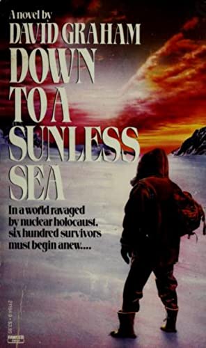 Down to a Sunless Sea (English Edition)