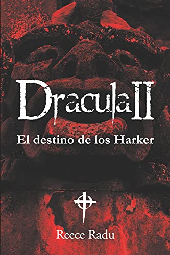 Drácula II. El destino de los Harker