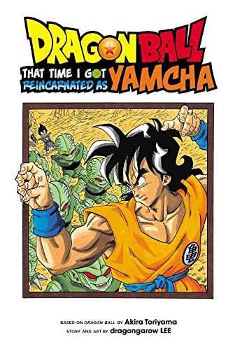 Dragon Ball: That Time I Got Reincarnated as Yamcha: 1