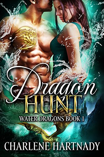 Dragon Hunt (Water Dragons Book 1) (English Edition)