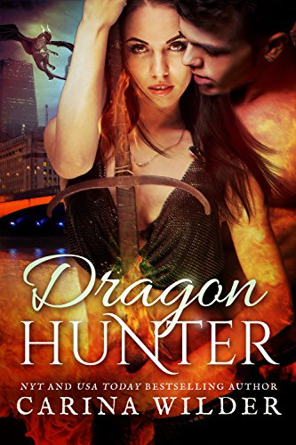 Dragon Hunter: A Dragon Shifter Novel (Dragon Guild Chronicles Book 1) (English Edition)