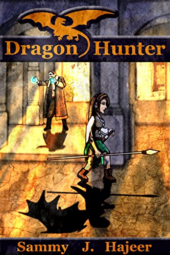 Dragon Hunter (English Edition)