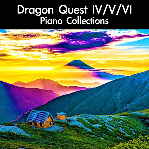 Dragon Quest IV/V/VI Piano Collections