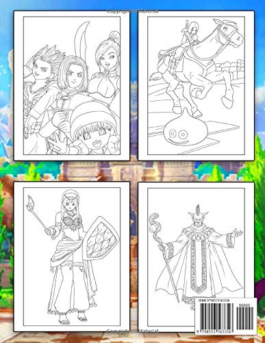 Dragon Quest XI Coloring Book: Get Rid Of Your Boredom, Fatigue, And Stress With This Fun Coloring Book
