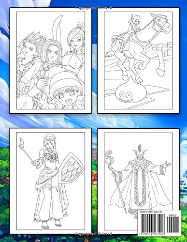 Dragon Quest XI Coloring Book: The Coloring Book For Both Boys And Girls Helps Babies Learn And Have Fun At The Same Time