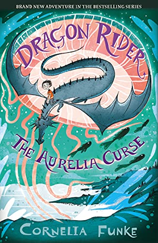 DRAGON RIDER 3: THE AURELIA CURSE
