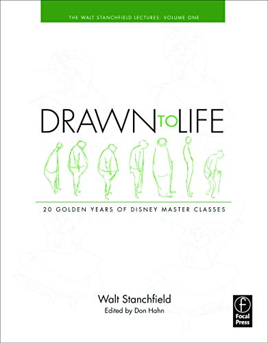 Drawn to Life: 20 Golden Years of Disney Master Classes: Volume 1: The Walt Stanchfield Lectures: 01