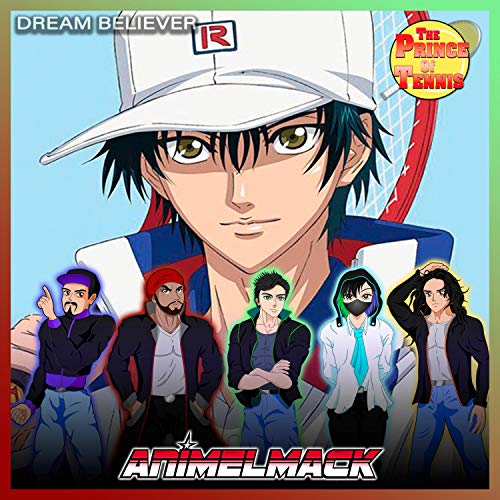 Dream Believer (Prince of Tennis)