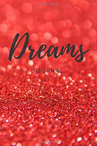 DREAMS JOURNAL: NOTEBOOK JOURNAL 6'9' 120 pages
