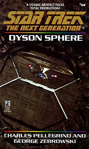 Dyson Sphere (Star Trek: The Next Generation Book 50) (English Edition)