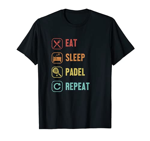 Eat Sleep Pádel Repetir Pádel Pádel Pádel Camiseta