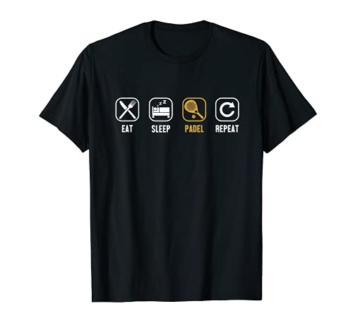 Eat Sleep Pádel Repetir Pádel Pádel Pádel Camiseta
