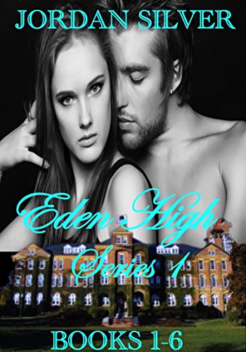 Eden High Series One: The Eden High Series Boxed Set, Books 1-6 (English Edition)