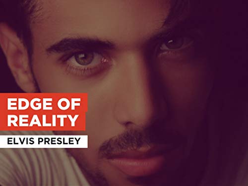Edge of Reality al estilo de Elvis Presley